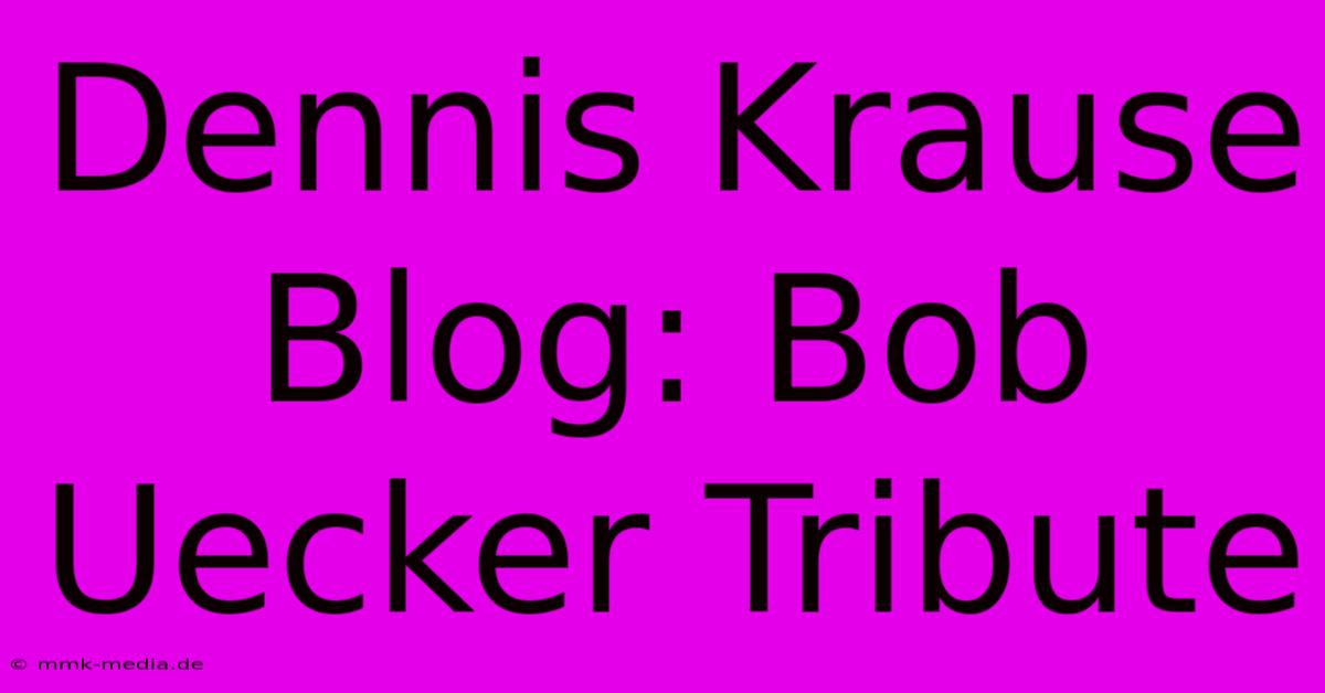 Dennis Krause Blog: Bob Uecker Tribute