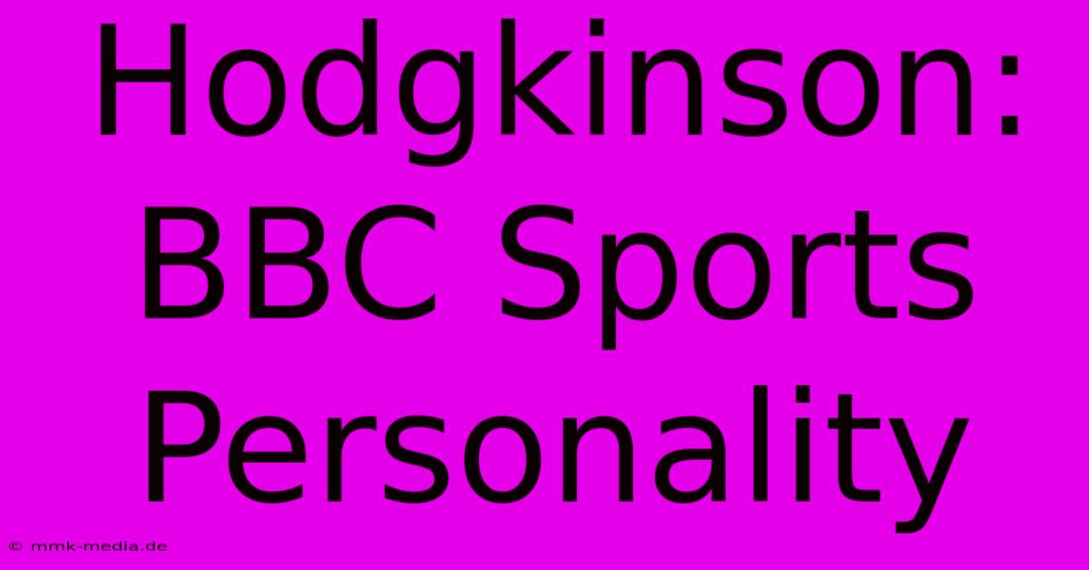 Hodgkinson: BBC Sports Personality